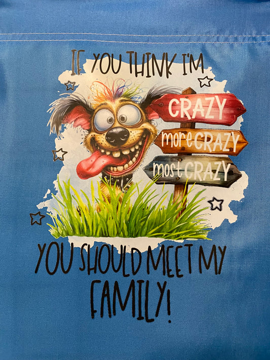 Colorful "Think I'm Crazy Dog Garden Flag for Outdoor Decor Delight" featuring a playful dog and whimsical signs.